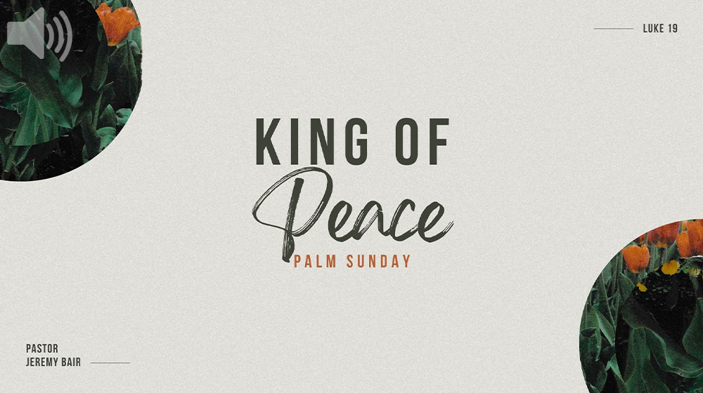 Podcast: King Of Peace | Pastor Jeremy Bair episode artwork