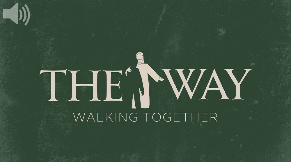 AUDIO: Practicing Together | Pastor Brad Blakeley | The Way: Walking Together (Week 1) episode artwork