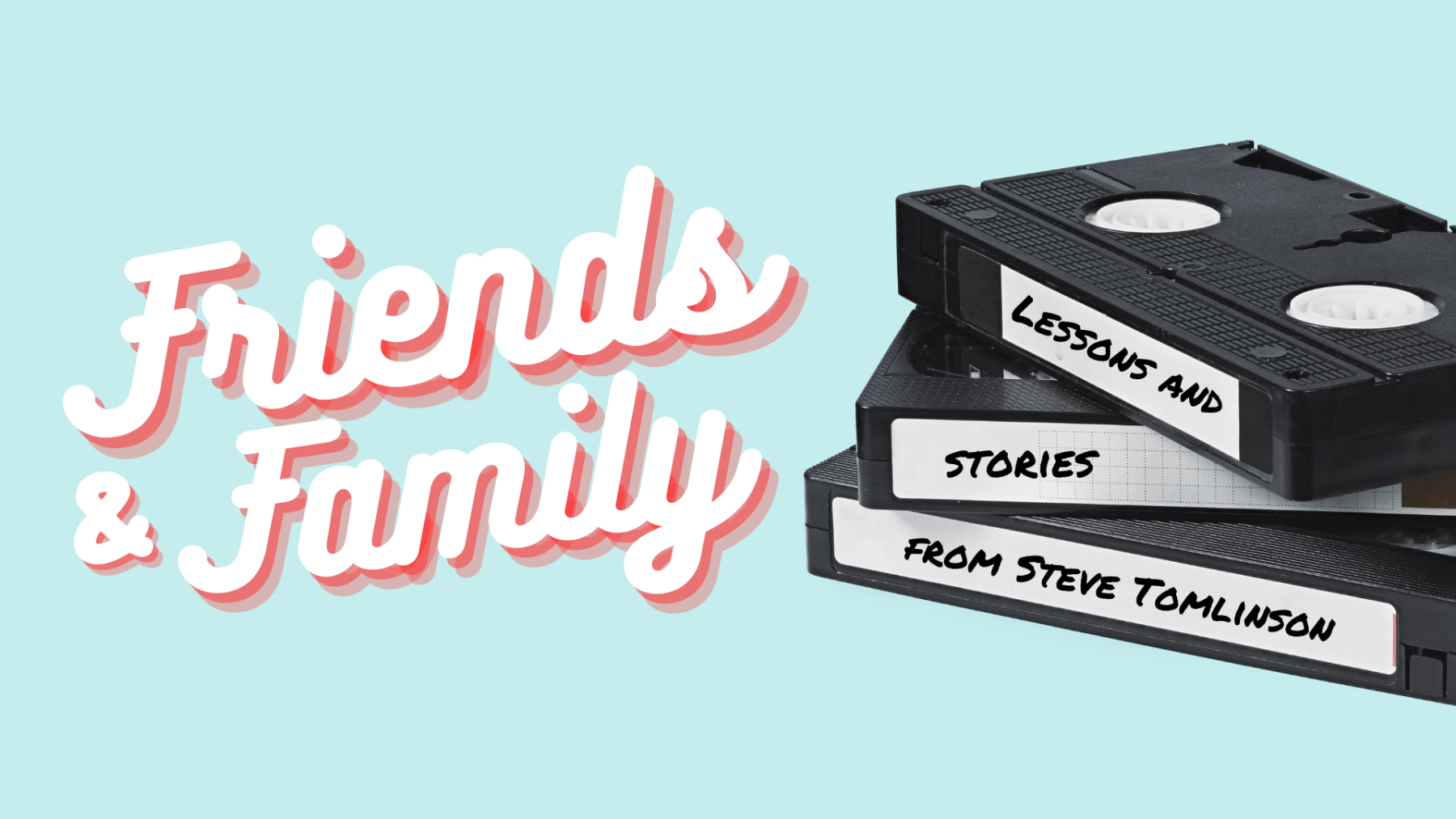 Way Of Humility | Pastor Steve Tomlinson | Friends & Family (Week 3) episode artwork
