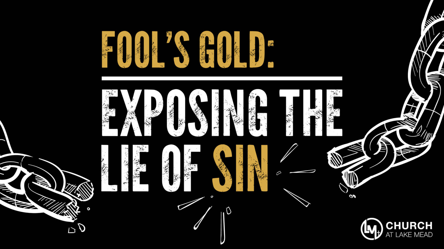 Fools Gold: Exposing the Lie of Sin | Part 1 episode artwork