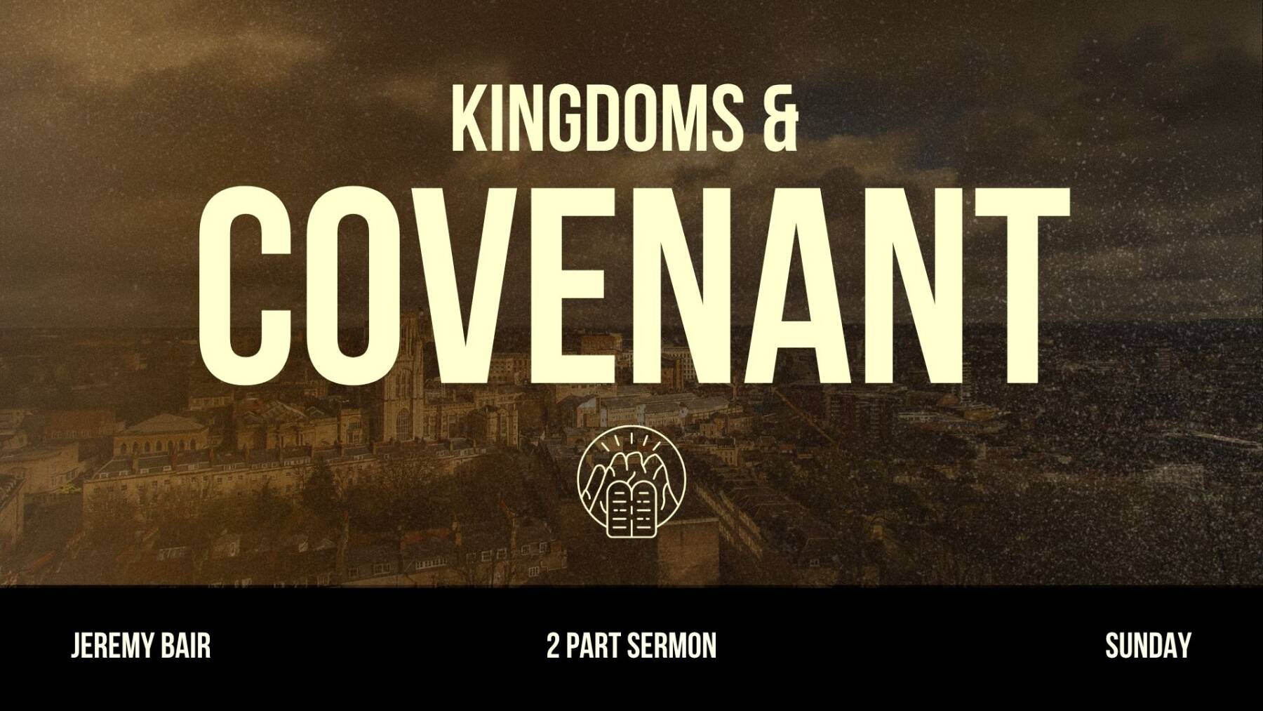(Audio)  Kingdoms & Covenant, Pt 2 | Week 2 | Pastor Jeremy Bair