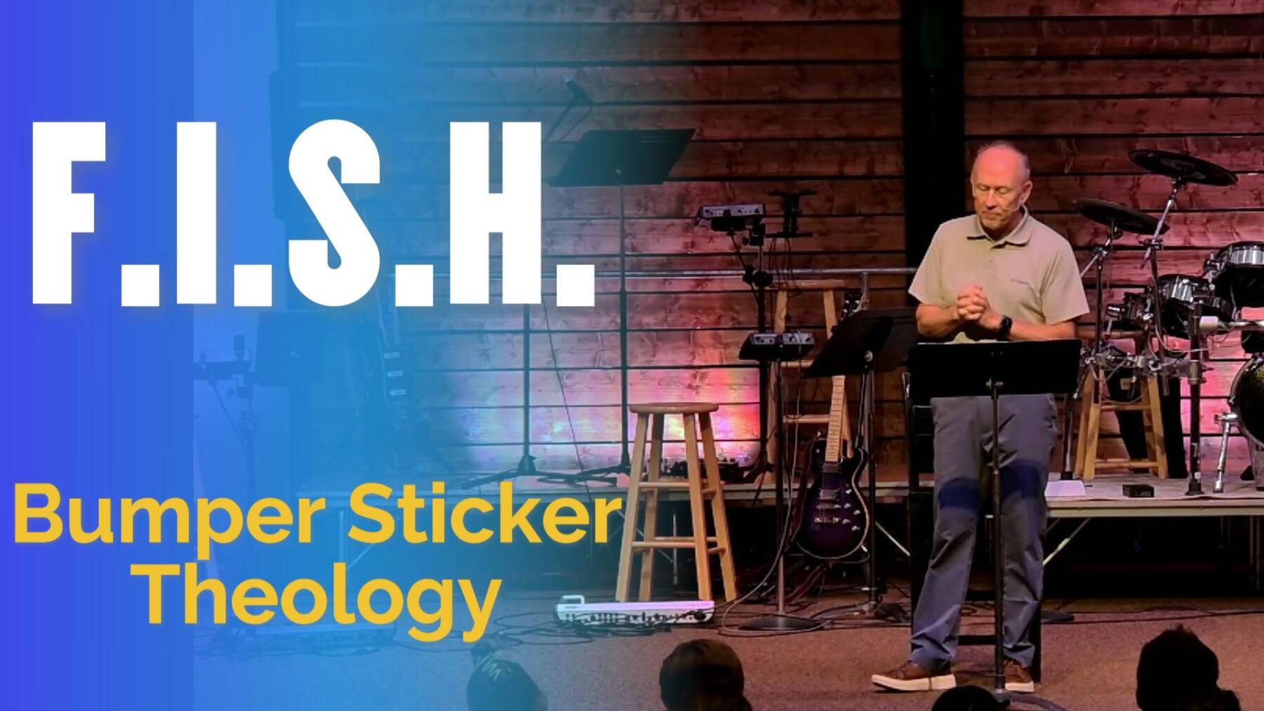 Bumper Sticker Theology: F.I.S.H. | 8/9/2026 episode artwork