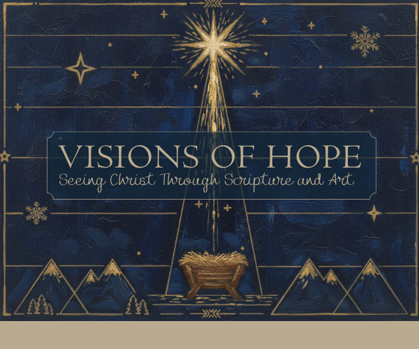 Scripture Cascade Dec 7th - Visions of Hope - Cascade Covenant Church
