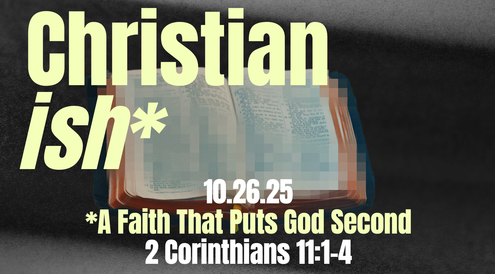 A Faith That Puts God Second - Tabor Church