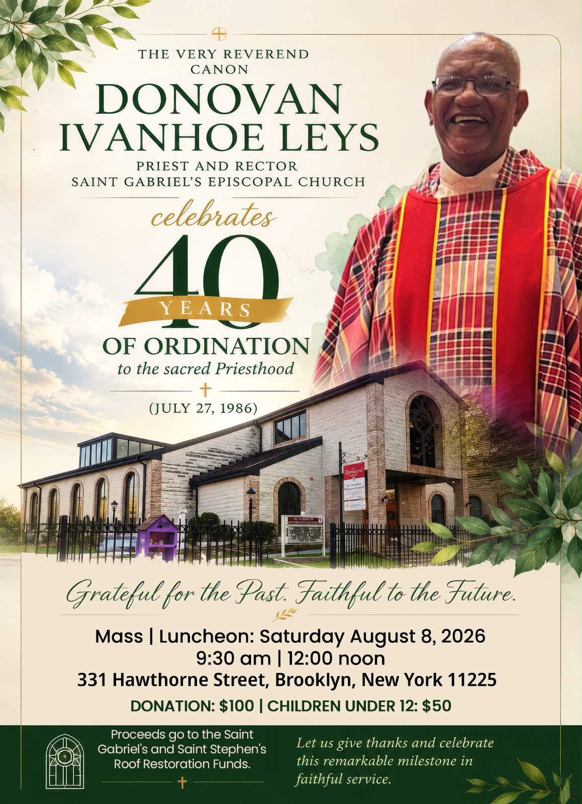 40th Anniversay Celebration for The Very Reverend Canon Donovan.I. Leys