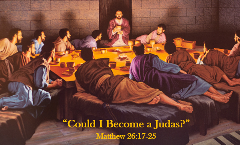 Could I Become Judas? - Village Bible Church