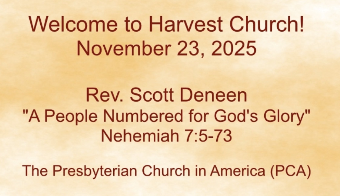 Harvest Church Sunday Sermon – 23 November 2025 - Harvest Church