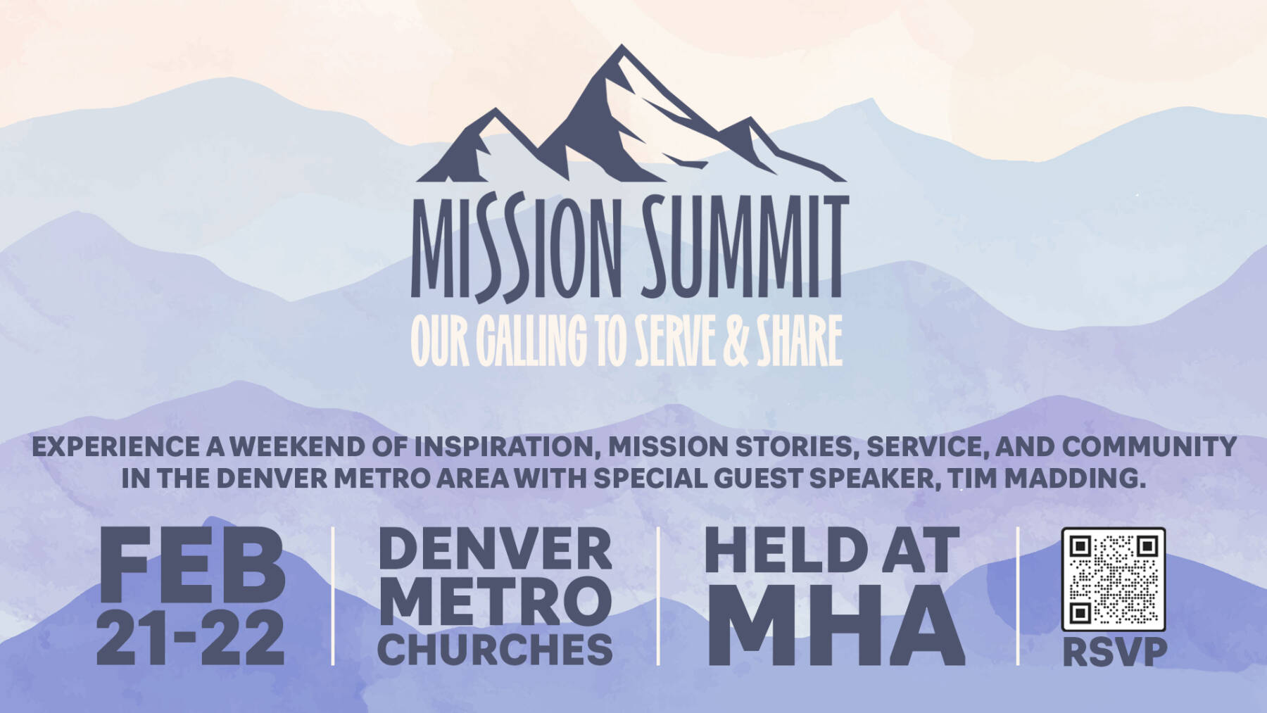 Mission Summit Graphics Mission Summit @ Mile High Academy - Littleton Seventh-day Adventist Church