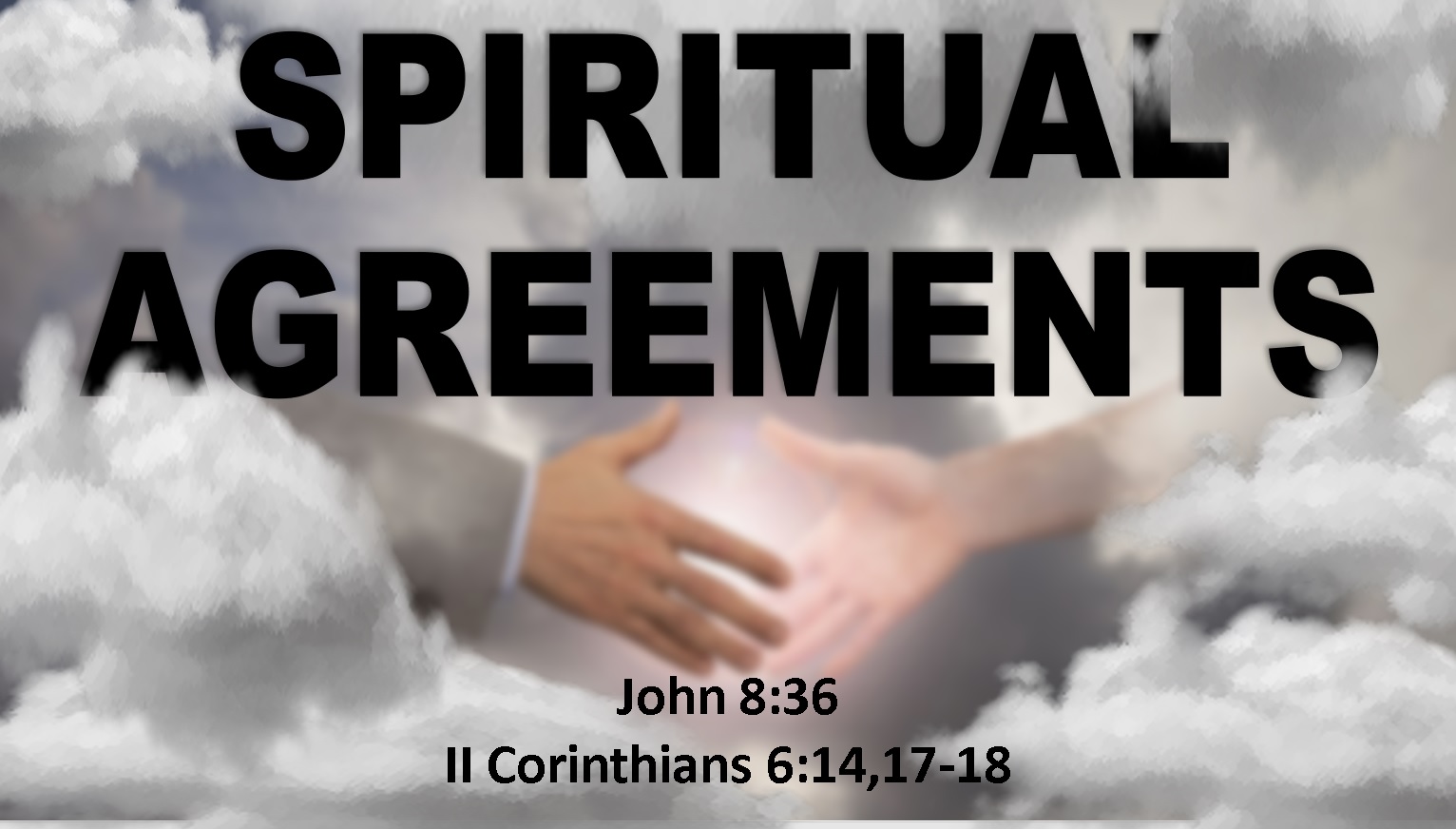 Spiritual Agreements - Word of Life Church Marysville