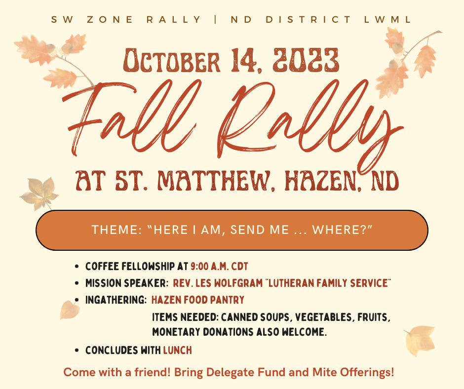 Southwest Zone Fall Rally - Lutheran Church-Missouri Synod North Dakota ...