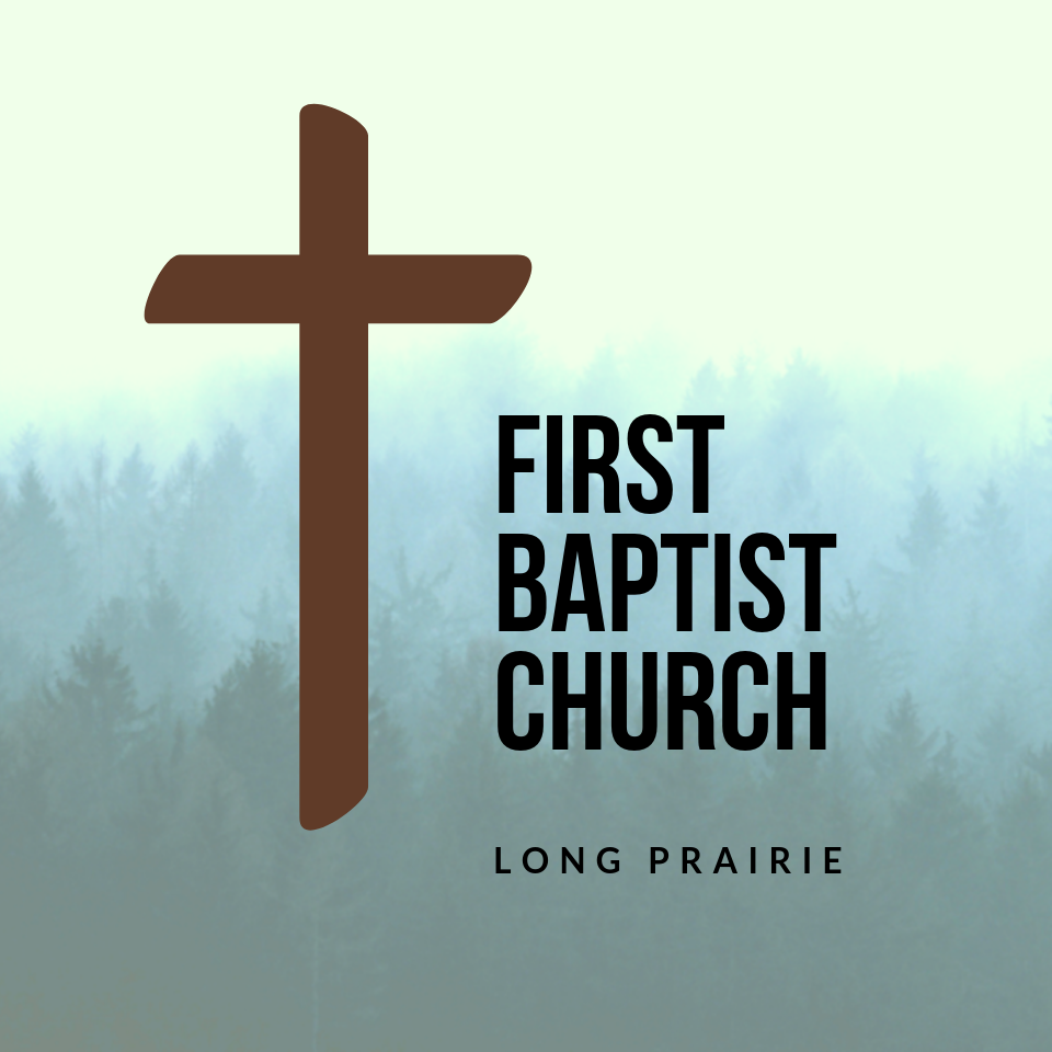 9.29.24 Bulletin First Baptist Church of Long Prairie