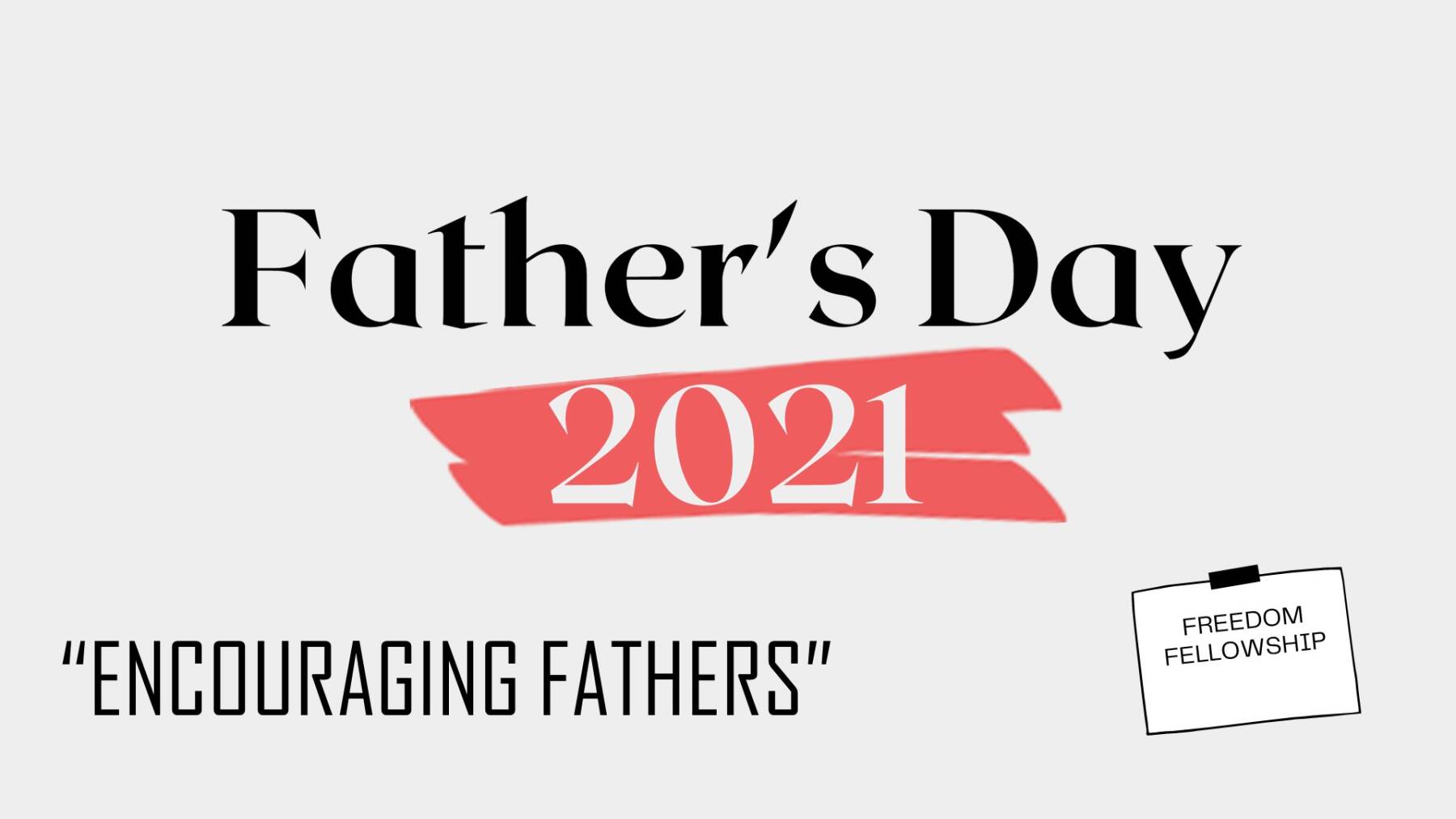 Encouraging Fathers