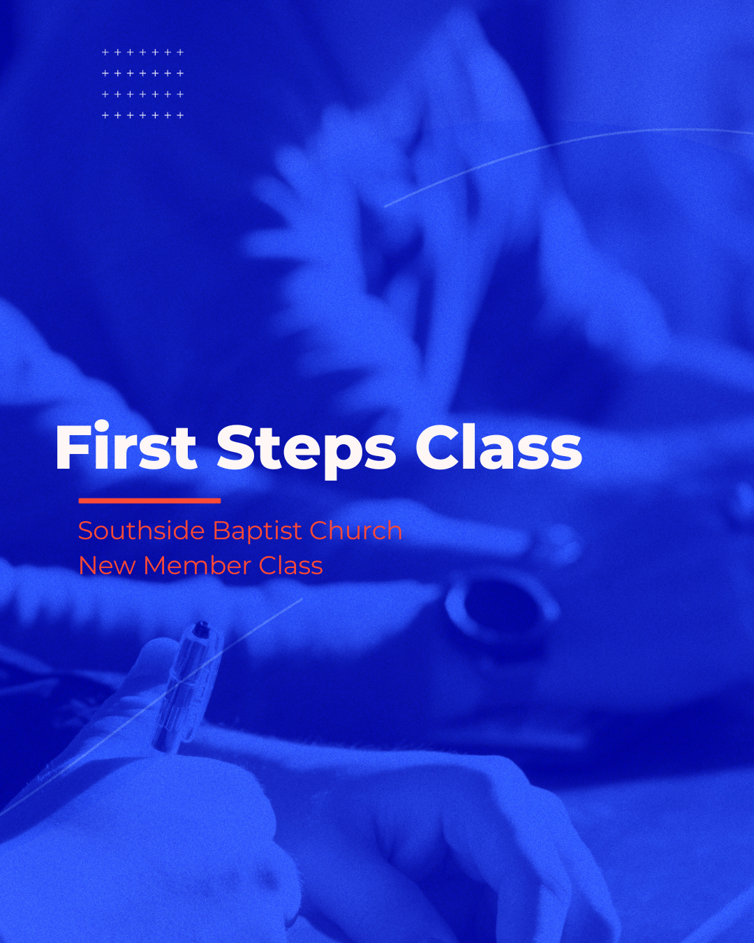 First Steps Class - Southside Baptist Church