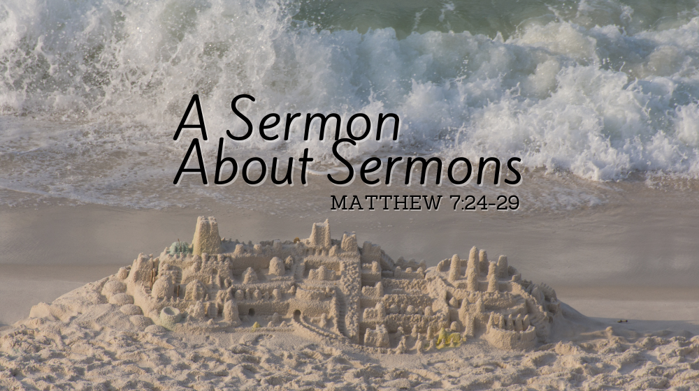 A Sermon About Sermons