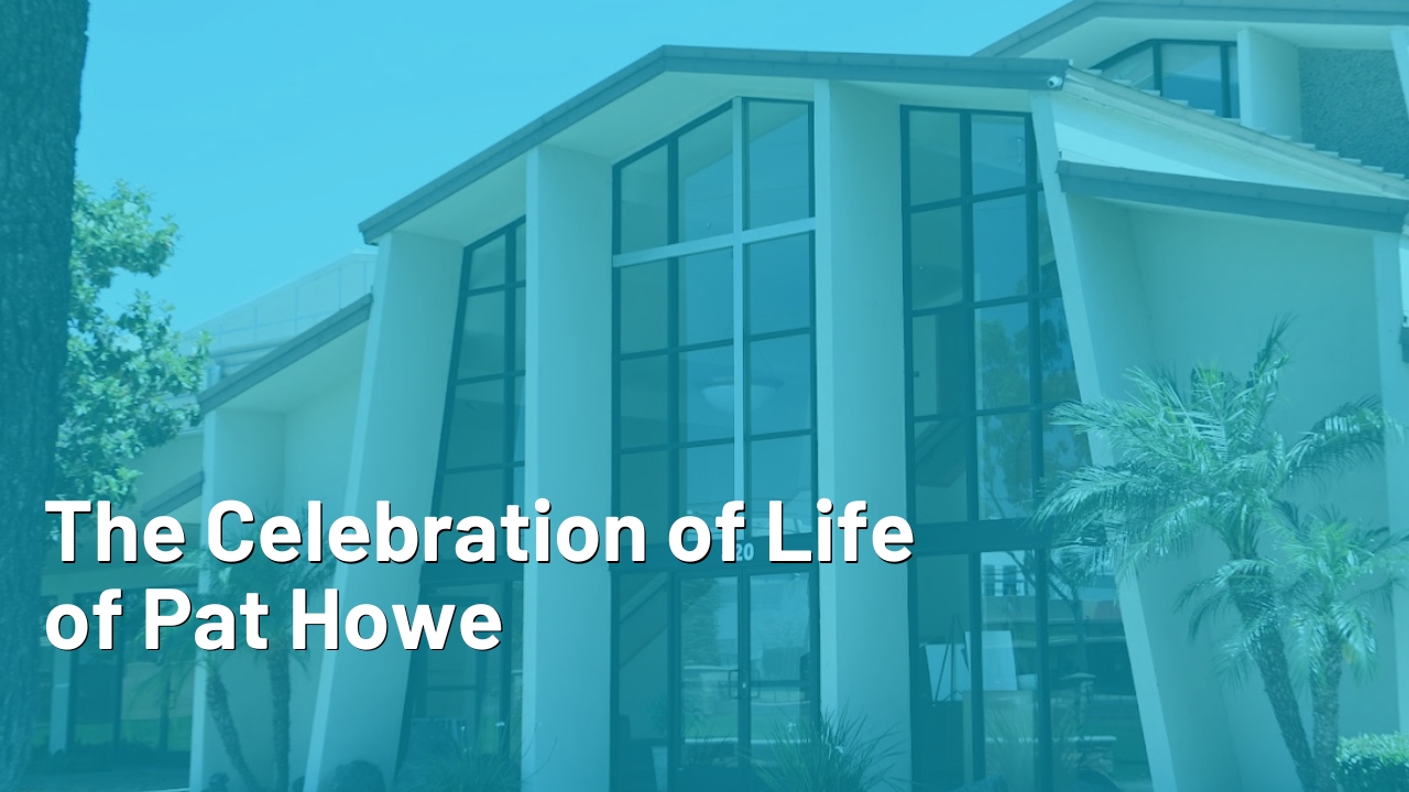 🌸 Celebration of Life for Pat Howe